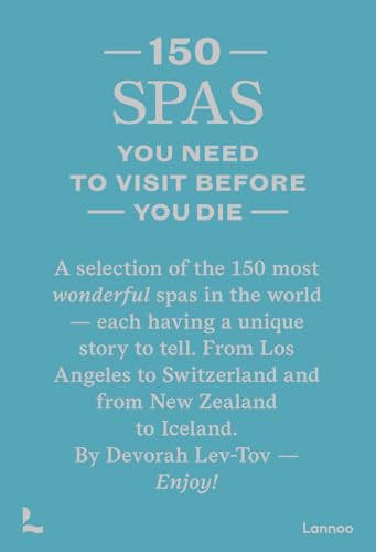 Book cover: “150 Spas You Need to Visit Before You Die” in teal.