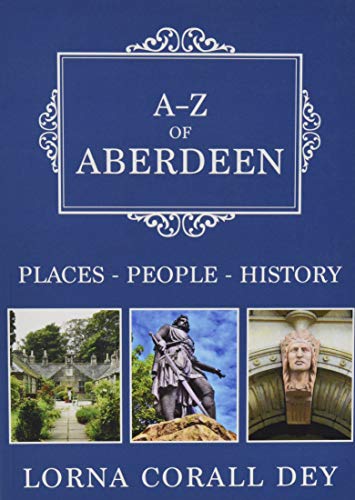 Book cover: “A-Z of Aberdeen” with images of city landmarks below.