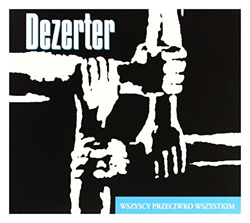 CD cover for Dezerter’s “Wszyscy Przeciwko Wszystkim” with abstract white figures.