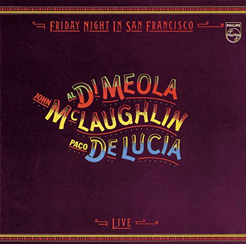 Album cover for Friday Night in San Francisco featuring names of the three guitarists.