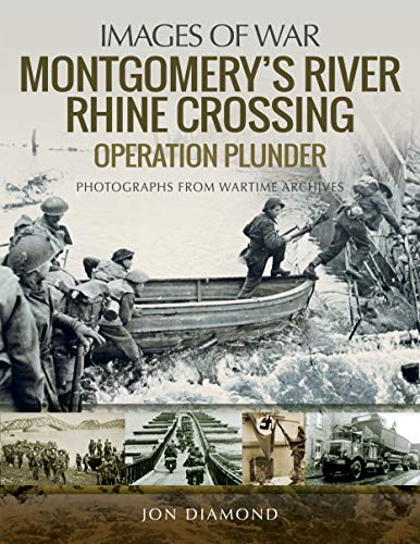 Book cover depicting soldiers crossing the Rhine River during Operation PLUNDER.