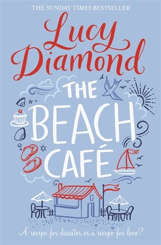 Book cover for "The Beach Cafe" featuring a seaside cafe illustration.