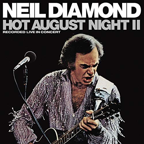 "Double vinyl record album 'Hot August Night II' by Neil Diamond, with cover art."