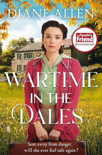Book cover: woman in vintage clothing, countryside background, title "Wartime in the Dales".