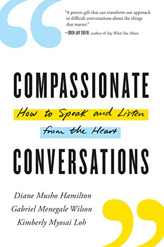 Book cover: "Compassionate Conversations" by Diane Musho Hamilton et al.