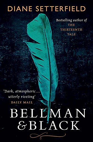 Book cover: "Bellman & Black" with a teal feather against a dark background.