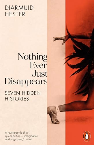 Book cover: “Nothing Ever Just Disappears” with a dancer in motion.