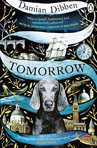Book cover: “Tomorrow” by Damian Dibben, featuring a dog and nautical imagery.
