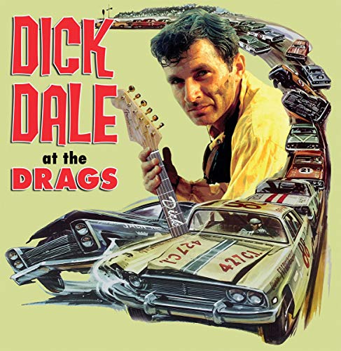 Dick Dale album cover featuring a portrait with hot rods and a guitar.