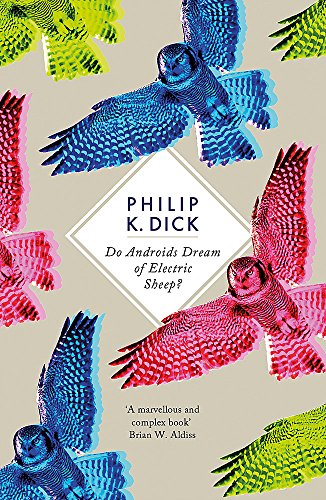Book cover: brightly colored owls with title “Do Androids Dream of Electric Sheep?”