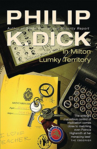 Book cover: Philip K. Dick’s “In Milton Lumky Territory” with vintage objects.