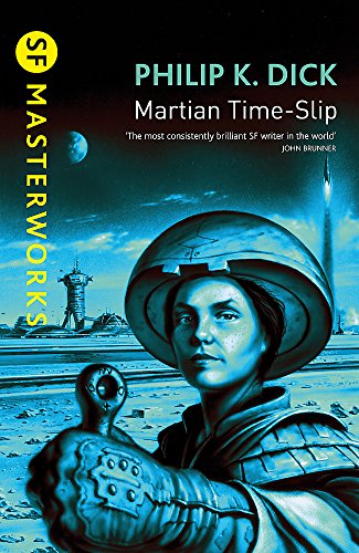 Book cover for Martian Time-Slip by Philip K. Dick featuring a person in space gear.