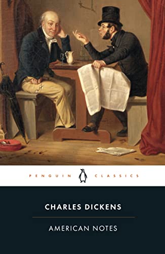 Book cover: "American Notes" by Charles Dickens, featuring a painting of two men.