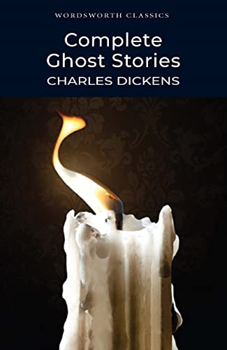 Book cover: "Complete Ghost Stories" by Charles Dickens with a candle.