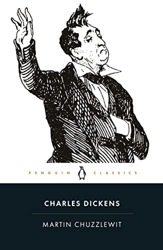 Penguin Classics edition of Charles Dickens’ “Martin Chuzzlewit” book cover.