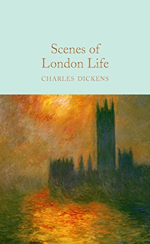 Book cover: "Scenes of London Life" by Charles Dickens with a London skyline.