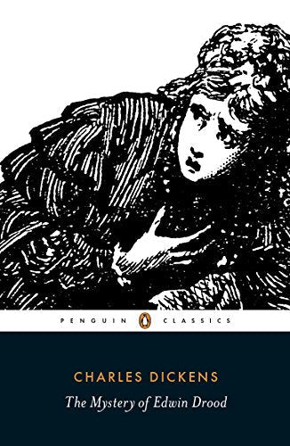 Penguin Classics book cover: “The Mystery of Edwin Drood” by Charles Dickens.