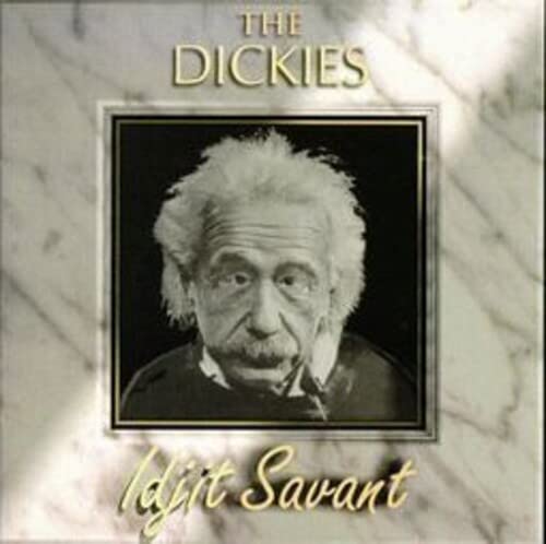 Album cover for The Dickies’ “Idjit Savant” featuring Albert Einstein.