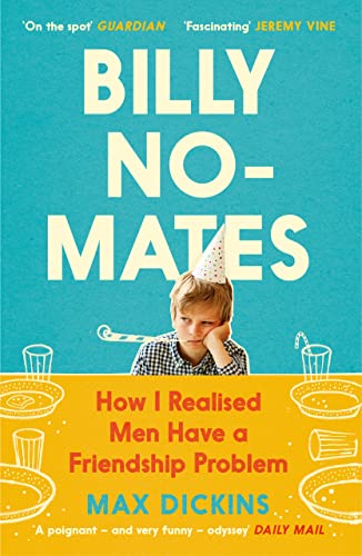 Book cover: sad boy with party hat, text "Billy No-Mates" and author name.