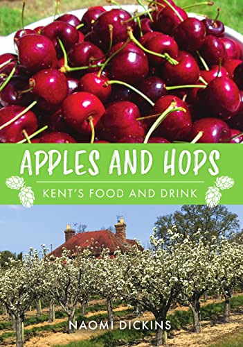 Book cover featuring cherries, apples, hops, and a Kent countryside scene.