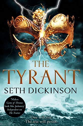 Book cover: golden mask split by lightning, stormy sea, title "The Tyrant.