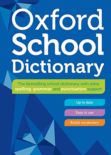 Cover of the Oxford School Dictionary, blue with white text.