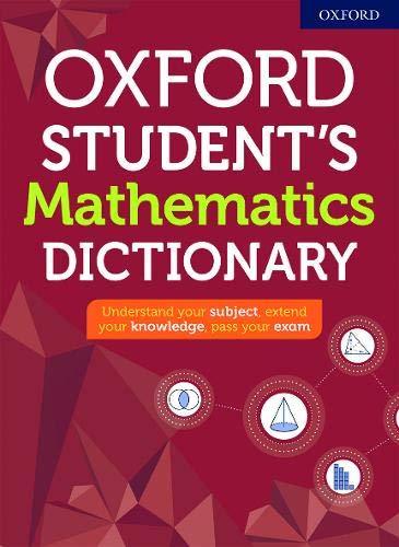 Cover of the Oxford Student's Mathematics Dictionary with a maroon geometric background.