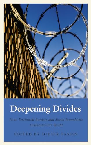 Book cover with barbed wire against a blue sky, titled “Deepening Divides.”