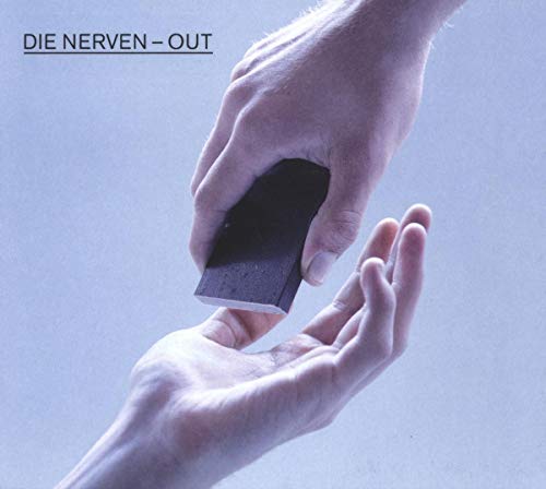 Album cover for “Out” by Die Nerven, showing hands and a dark object.