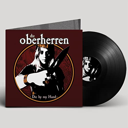 Vinyl record and cover for "Die Oberherren - Die By My Hand", featuring a portrait.