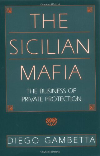 Book cover: "The Sicilian Mafia" by Diego Gambetta, teal background.