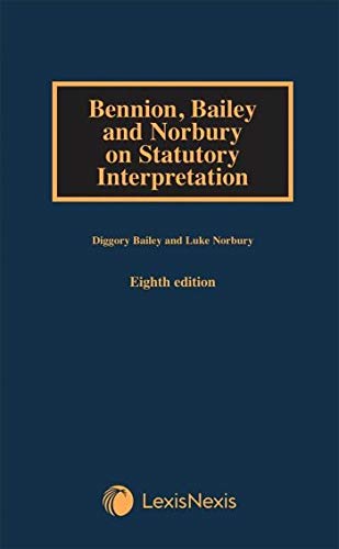 Dark blue book cover with gold text: "Bennion, Bailey and Norbury on Statutory Interpretation.