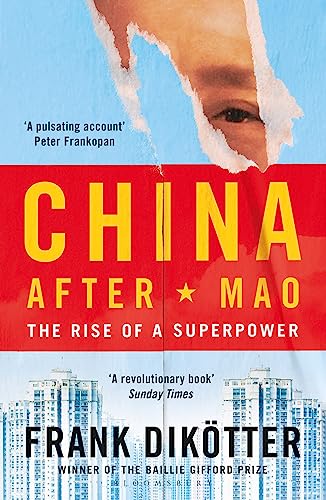 Book cover: "China After Mao" with torn paper revealing a face and city skyline.