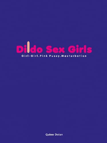 Illustrations or photos of young girls with dildos, possibly in suggestive poses or scenarios.