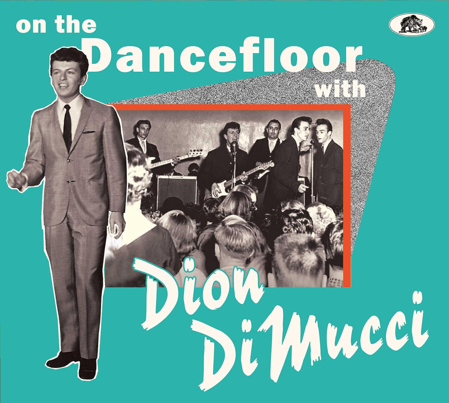 CD cover: Dion Di Mucci with band performing, teal background.