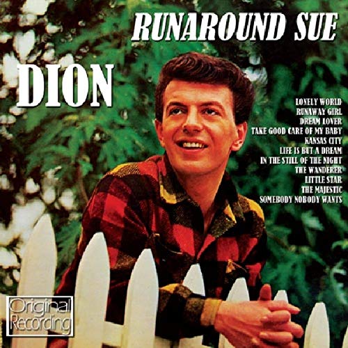 CD cover for Dion’s “Runaround Sue” featuring a portrait of the singer.