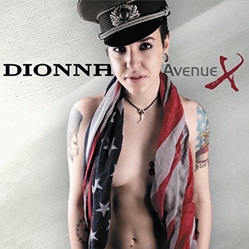 Album cover of "Dionna - Avenue X" featuring a woman in a military cap and American flag.