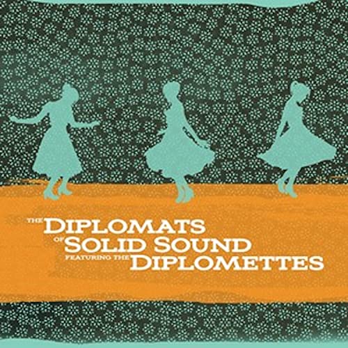 CD cover with silhouettes of dancers and band name "Diplomats of Solid Sound".