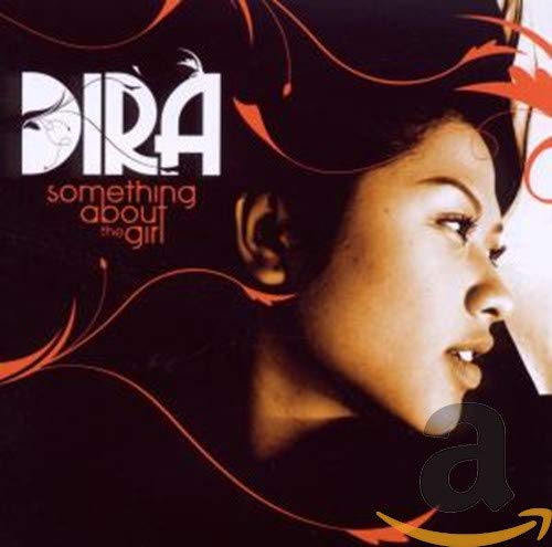 CD cover for Dira’s “Something About The Girl” featuring a portrait.
