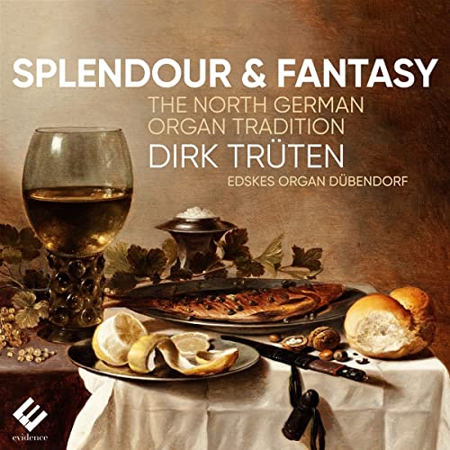 CD cover: still life with food, glass, and text “Splendour & Fantasy”.