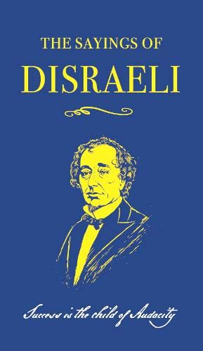 Book cover with a portrait of Benjamin Disraeli in yellow on blue.
