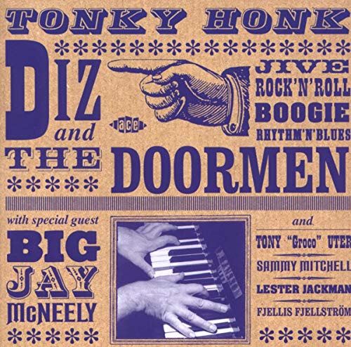 Diz & The Doormen - Tonky Honk [CD]