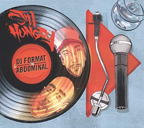 CD cover for "Still Hungry" by DJ Format & Abdominal, with turntable imagery.
