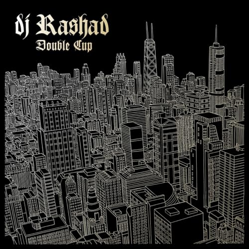 Dj Rashad - Double Cup" album cover with a white cityscape illustration.