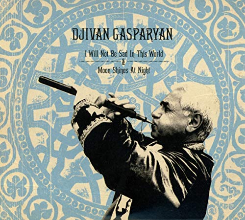 CD cover featuring Djivan Gasparyan playing a duduk, with ornate blue background.