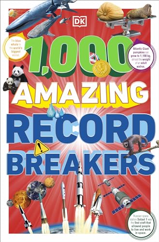 Book cover: “1,000 Amazing Record Breakers” with images of animals and space travel.
