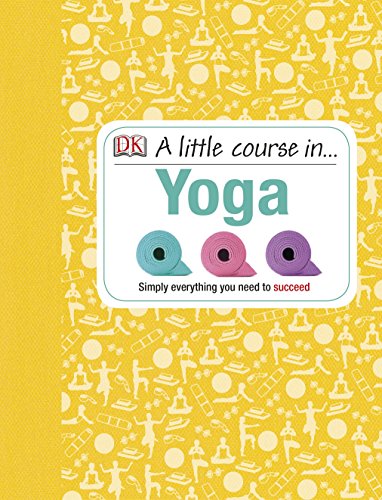 Yellow book cover with "A Little Course in Yoga" title and yoga pose silhouettes.