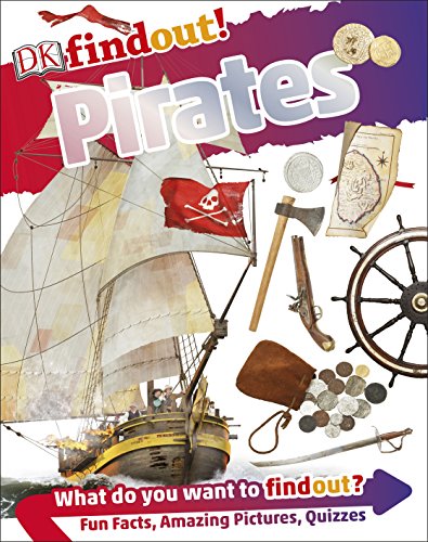 "Book cover with pirate ship, flag, and treasures, titled 'DKfindout! Pirates'."