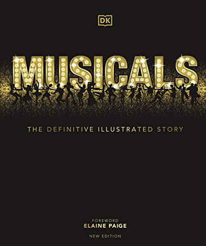 Book cover for "Musicals: The Definitive Illustrated Story" with golden lettering.