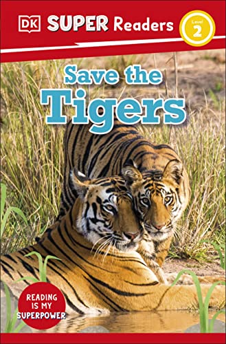 Book cover featuring two tigers in tall grass, “Save the Tigers.”